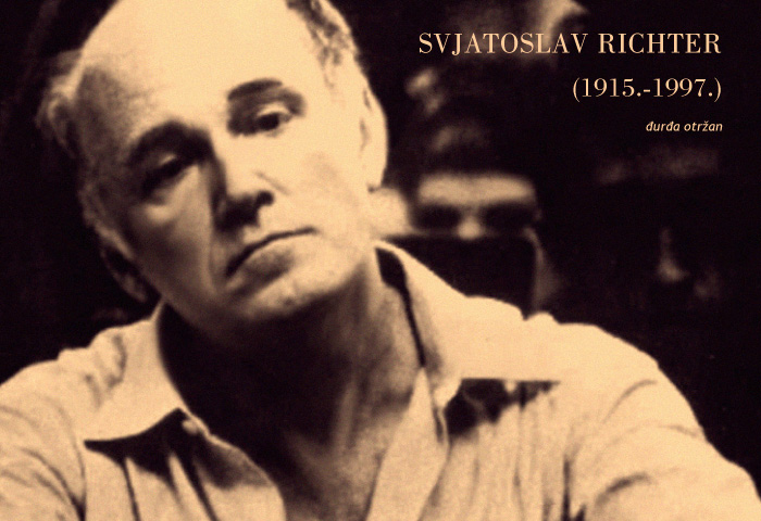 Đ. Otržan: Svjatoslav Richter