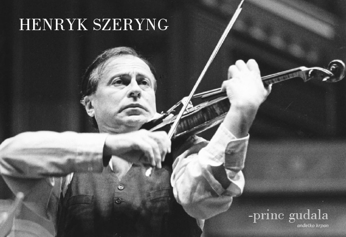 A. Krpan: Henryk Szeryng